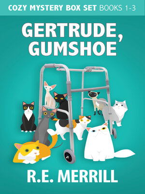 cover image of Gertrude, Gumshoe Cozy Mystery Box Set (1-3)